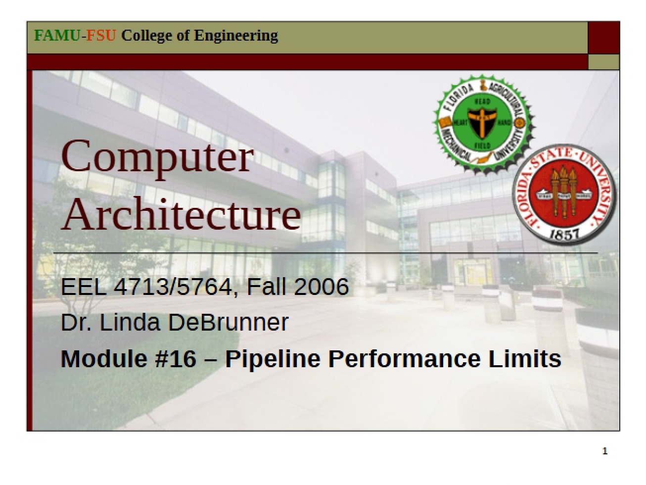 Sixteenth Module The Limits of Pipeline Performance
