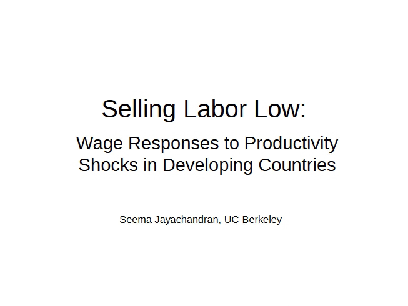 Low Selling Labor