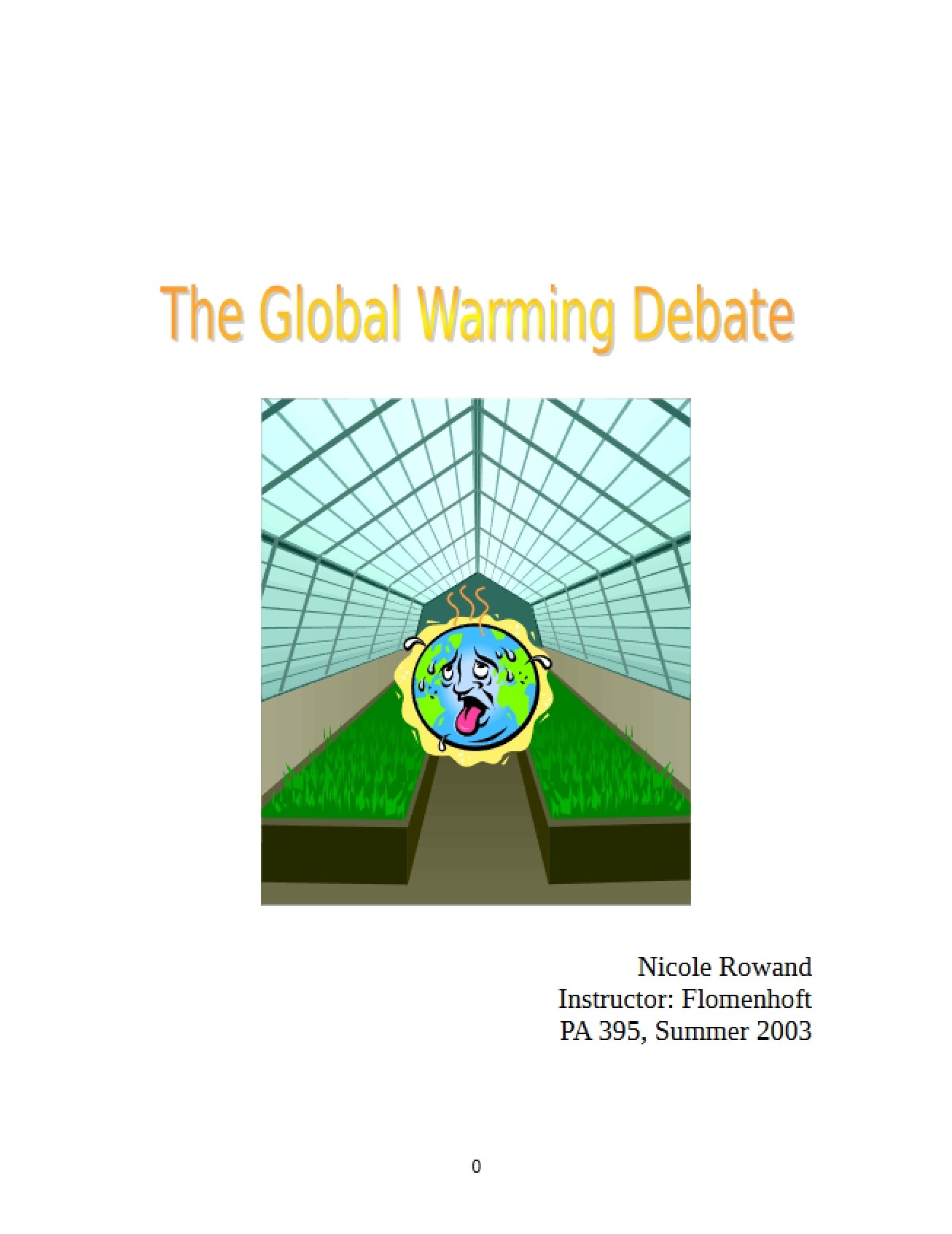 Warming of the Globe