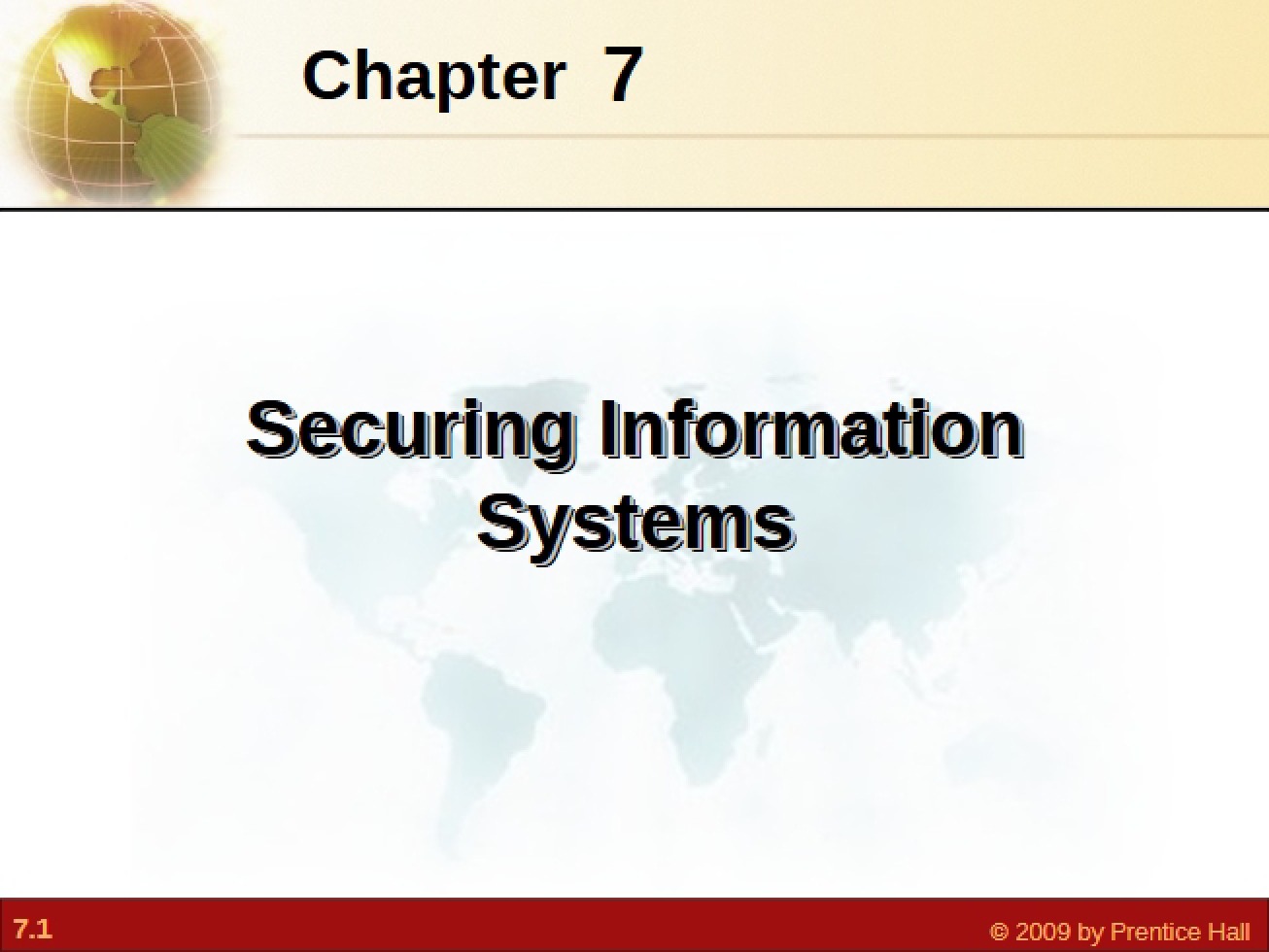 Information Systems Security Chapter Seven