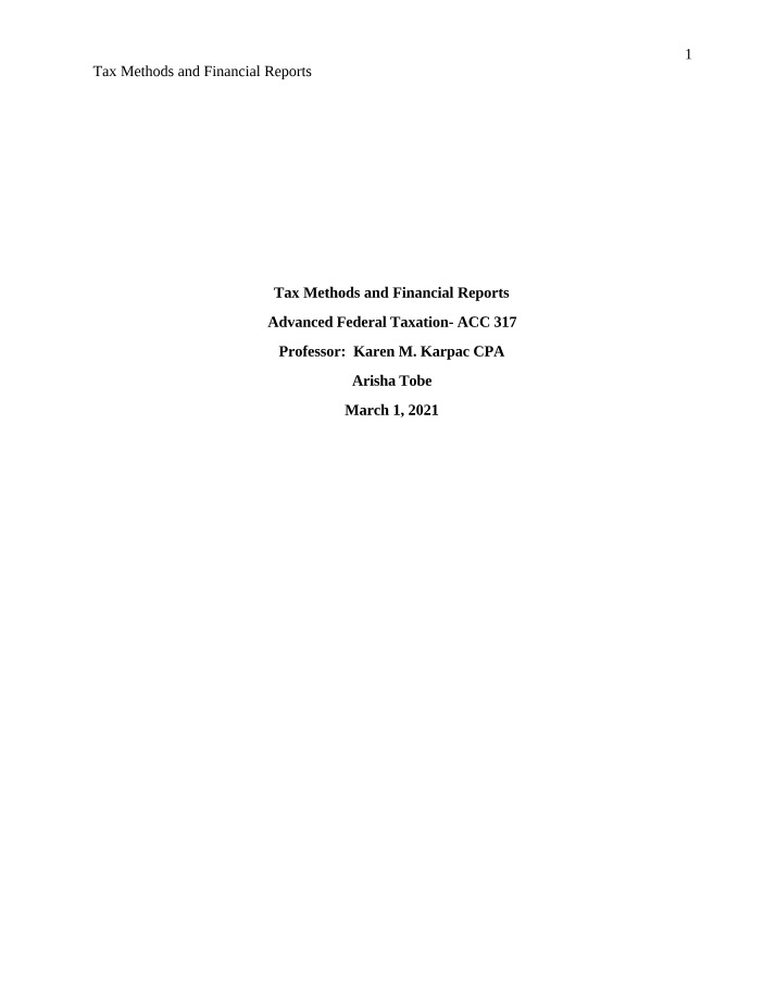 Financial Reports and Tax Methods