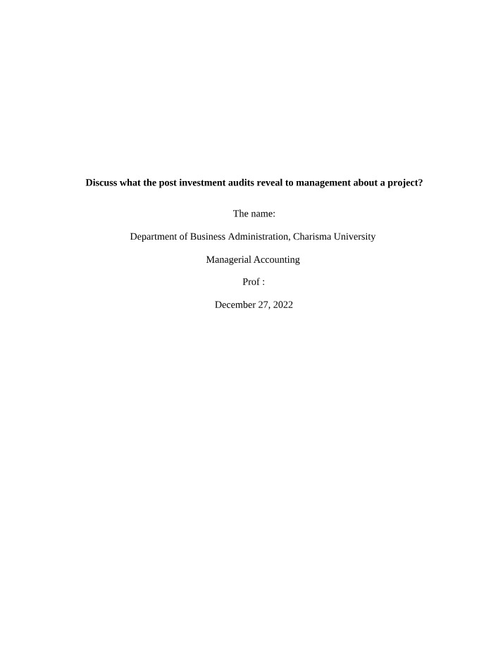 What Management Learns from Post Investment Audits