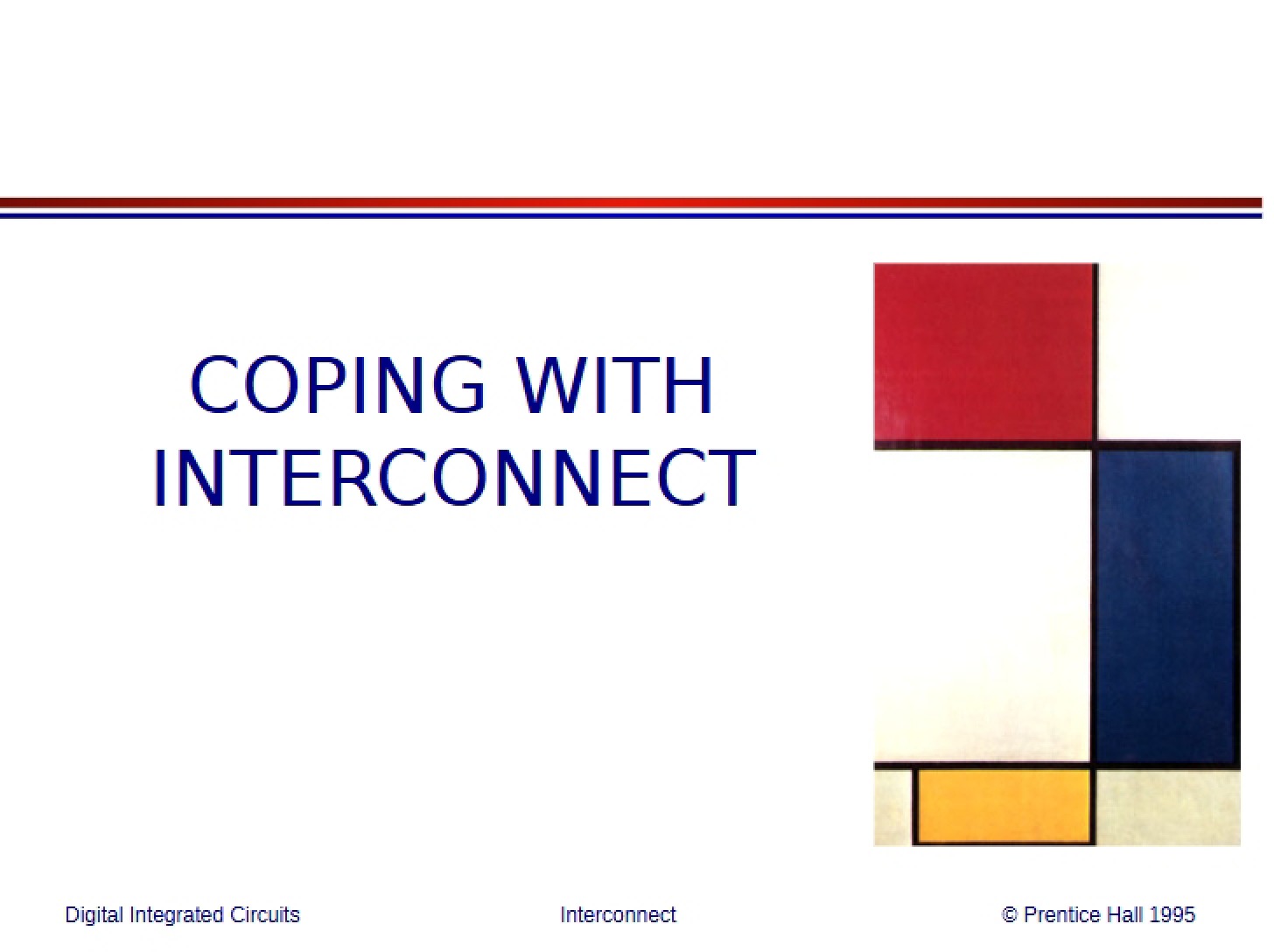 Managing Interconnects