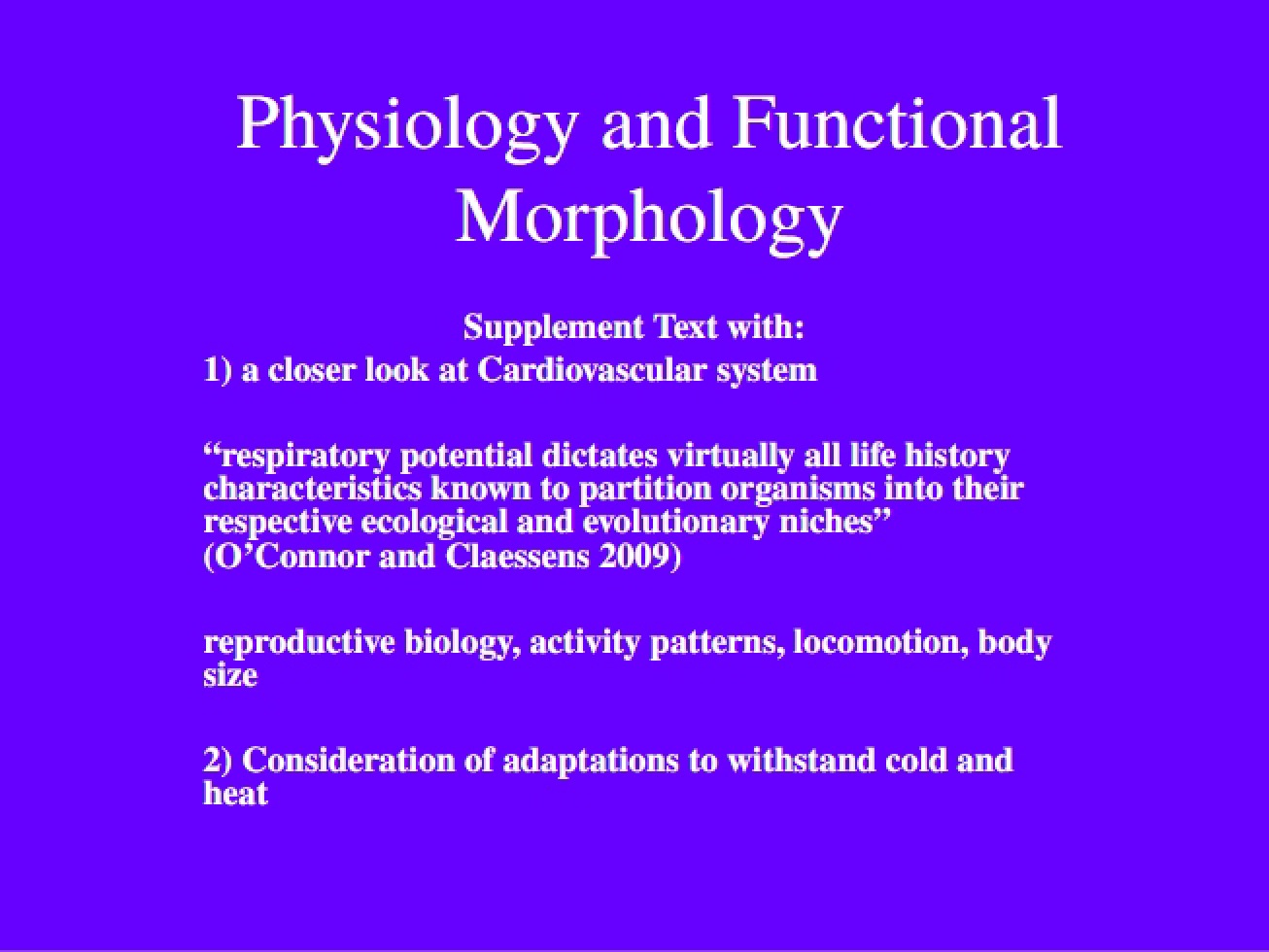 Functional Morphology and Physiology