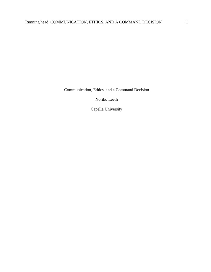 Command Decision, Communication, and Ethics