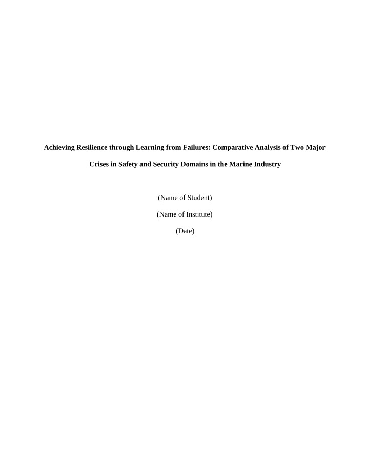 Learning from Failures and Achieving Resilience