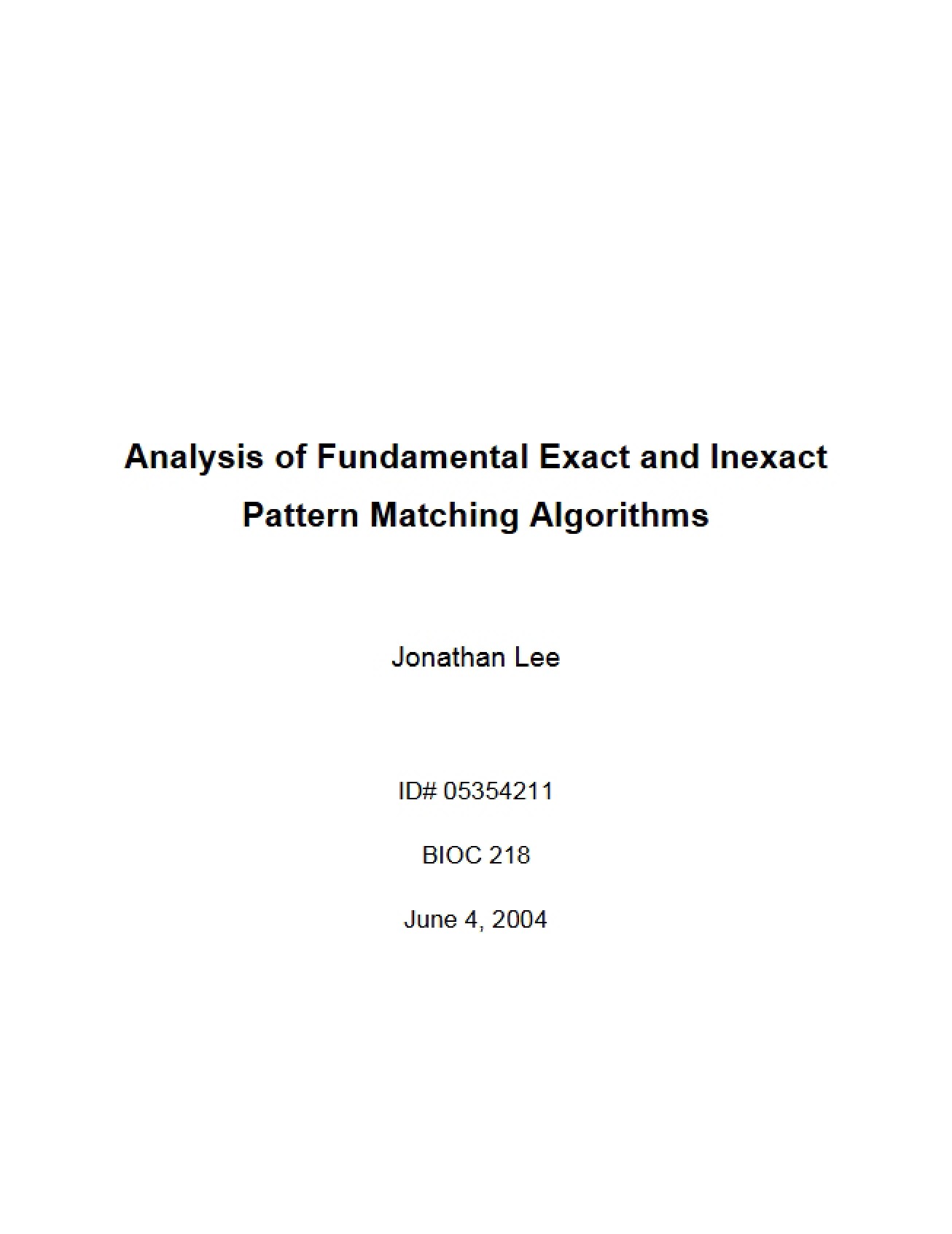 Fundamental Exact and Inexact Pattern Matching Algorithms Analysis