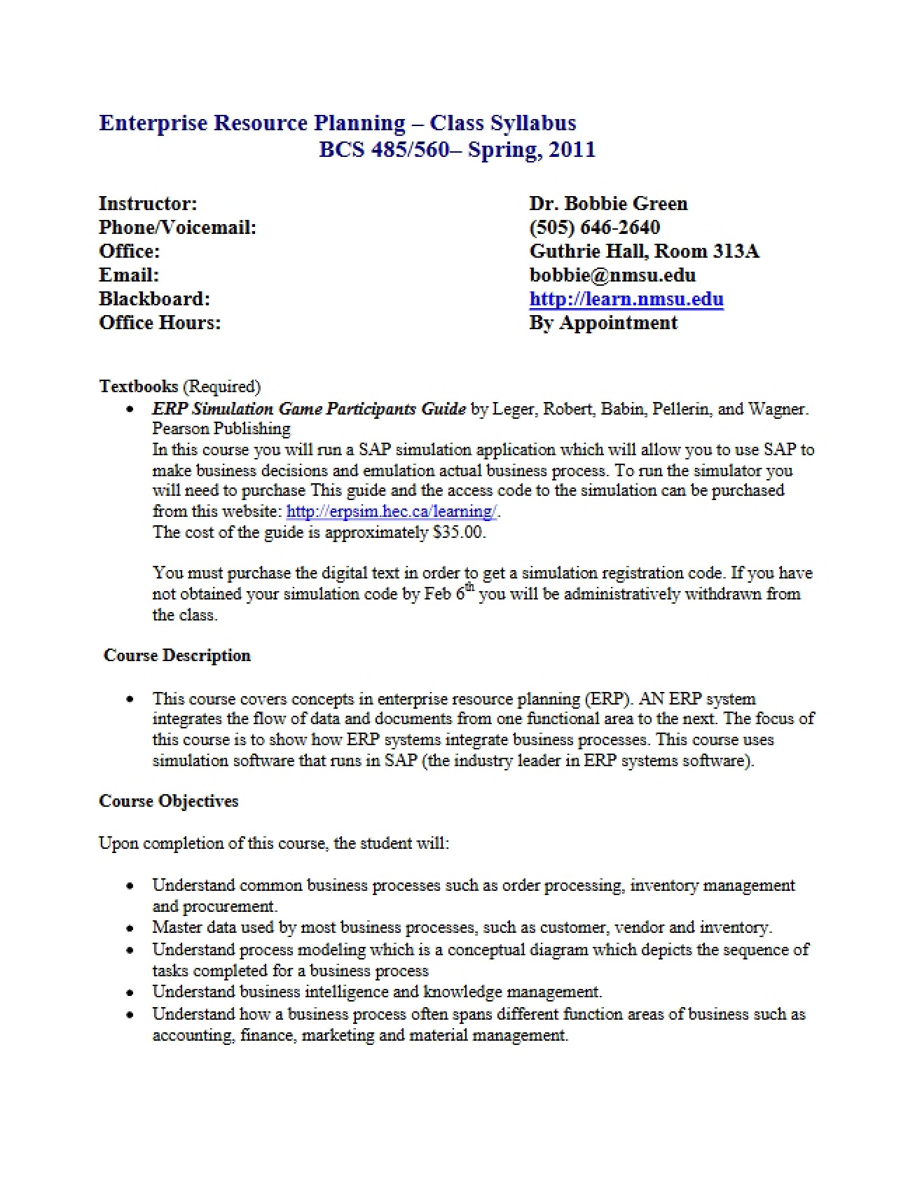 Enterprise Resource Planning Syllabus from Spring 2011 by Dr. Bobbie Green