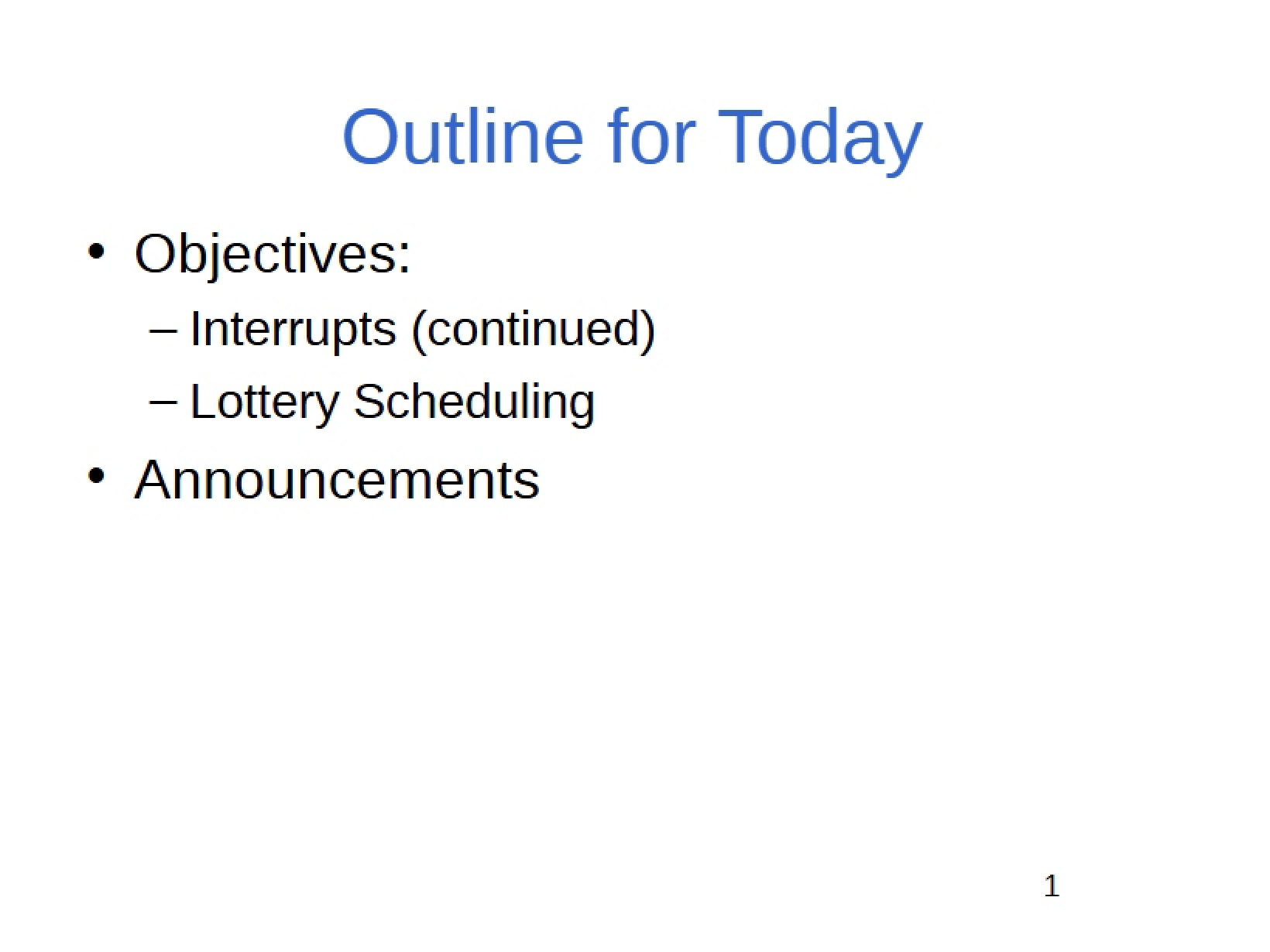 Fourth Lecture