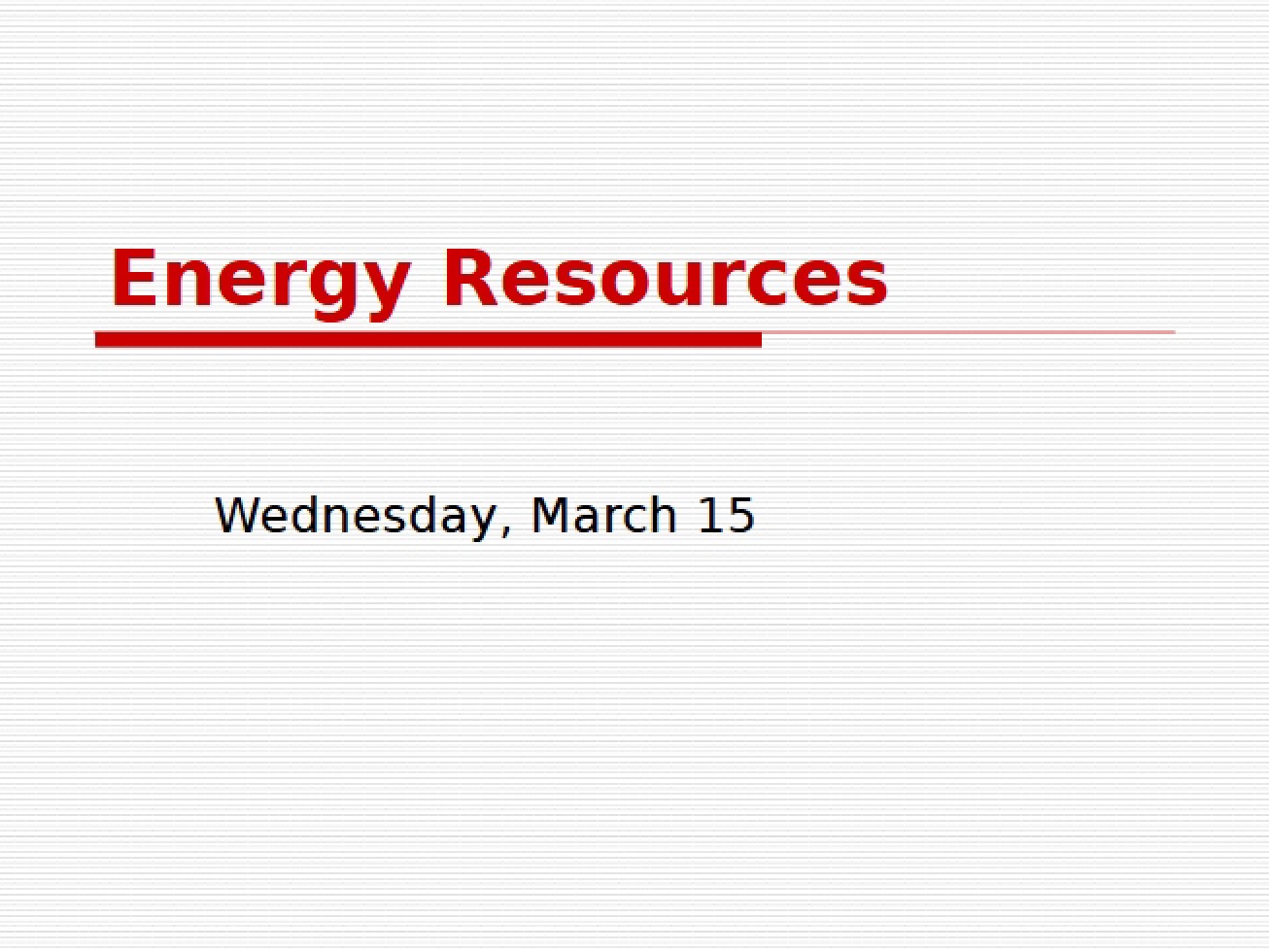Resources for Energy