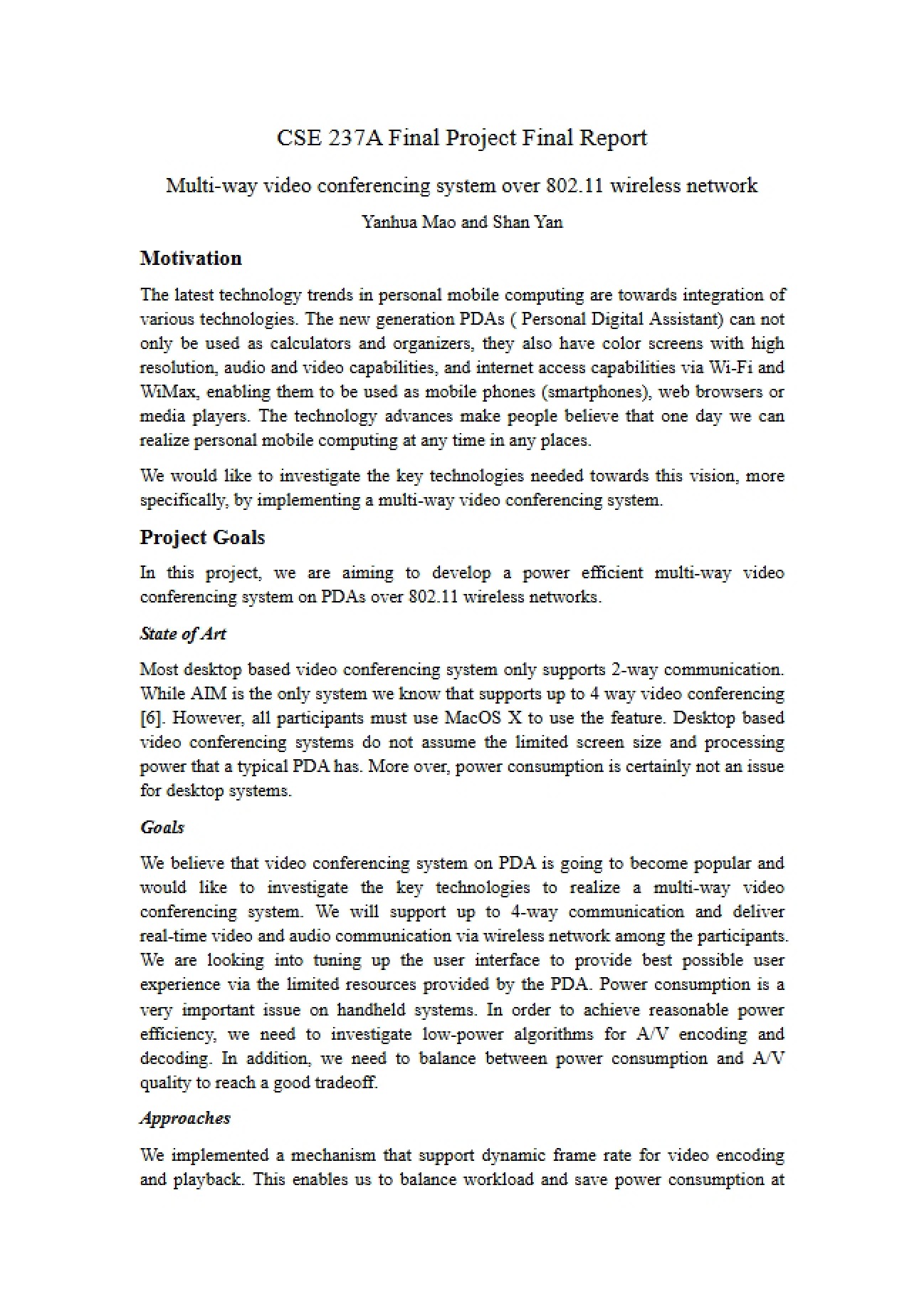Conferencing via Multi-way Video