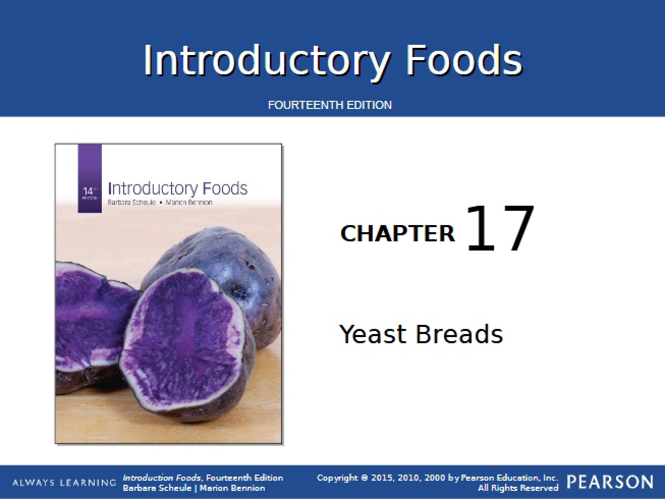 Chapter 17 from Fundamentals of Foods 14th Ed