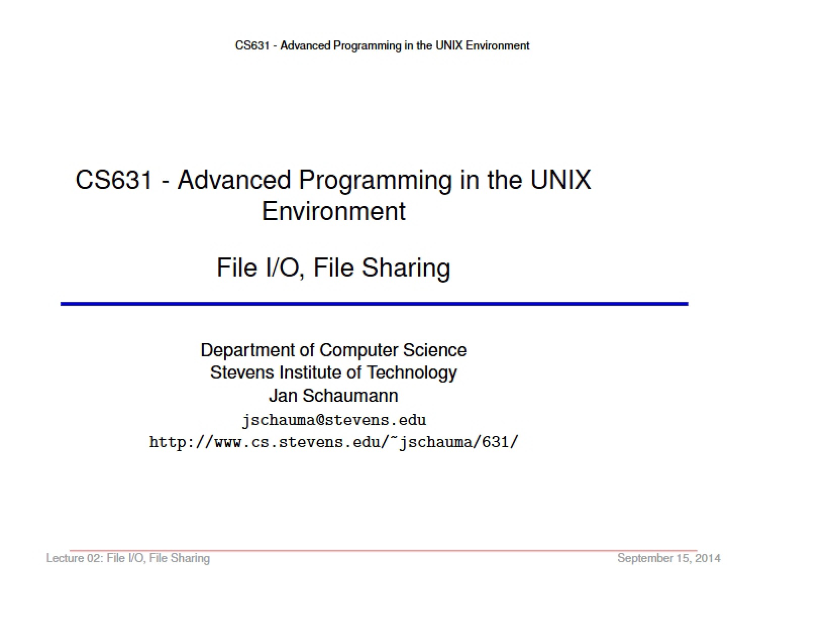 UNIX Environment Advanced Programming Lecture Two