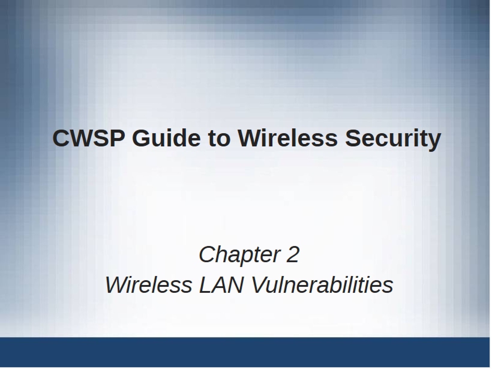 Vulnerabilities in Wireless LAN Chapter 2