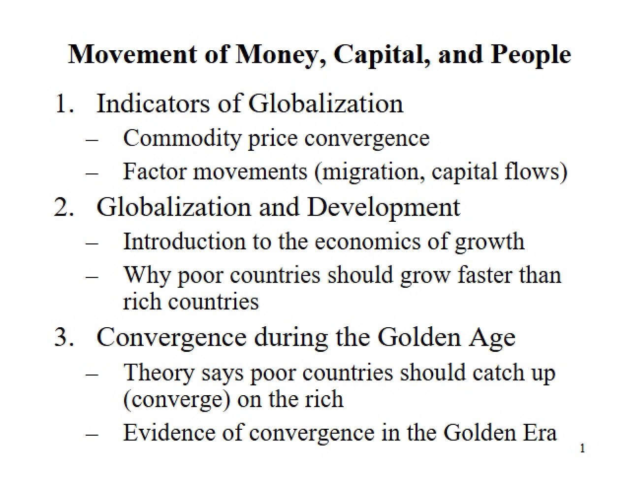 People, Capital, and Money Movements