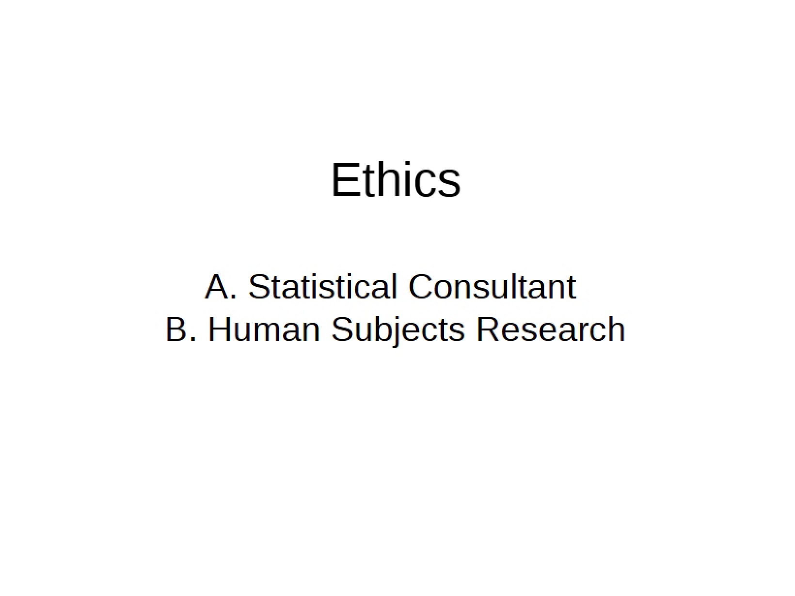 Ethics in Statistics