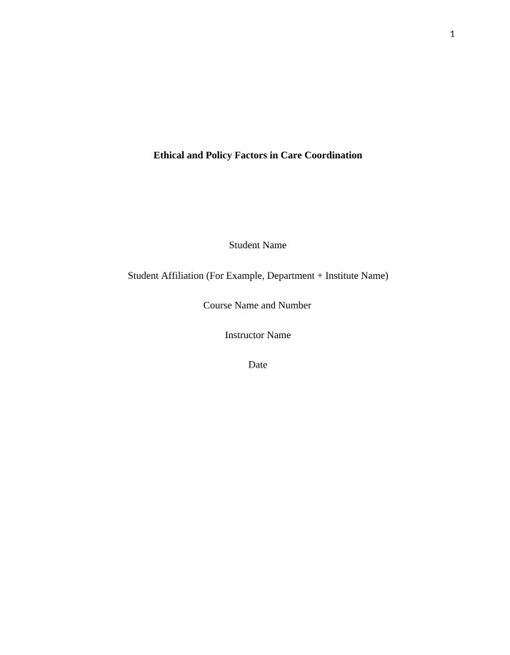 Care Coordination - Ethical and Policy Factors