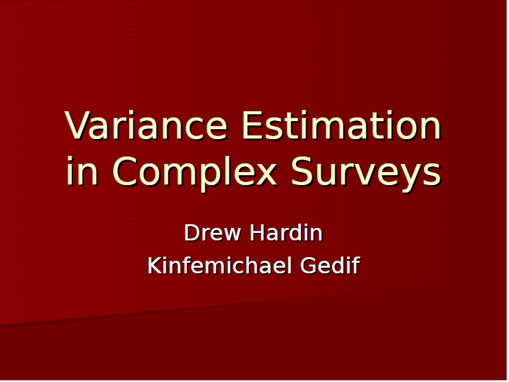 Complex Surveys Variance Estimation
