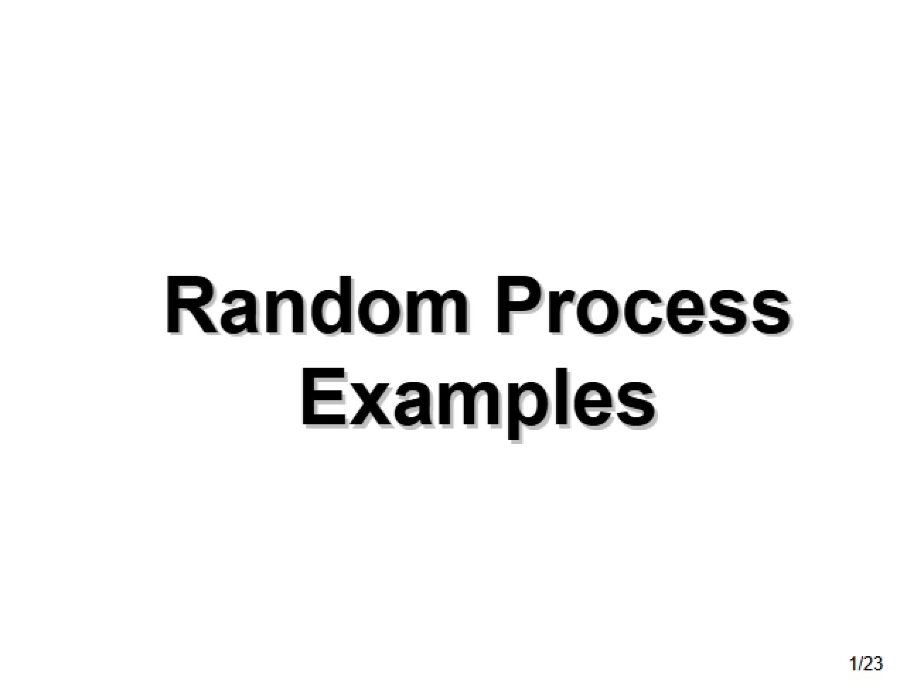 Examples of Random Processes