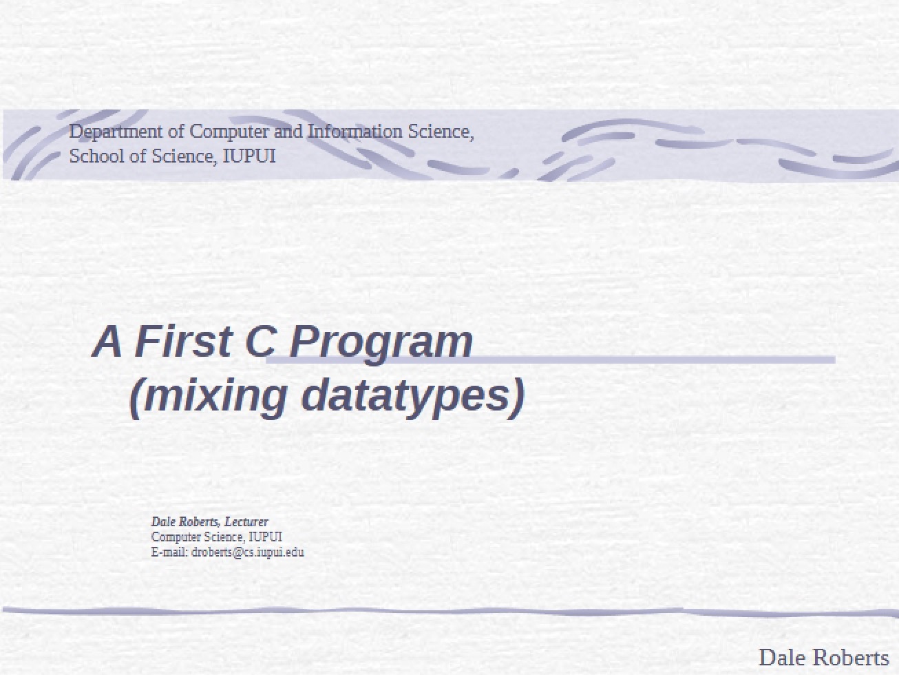Mixing Data Types First C Program