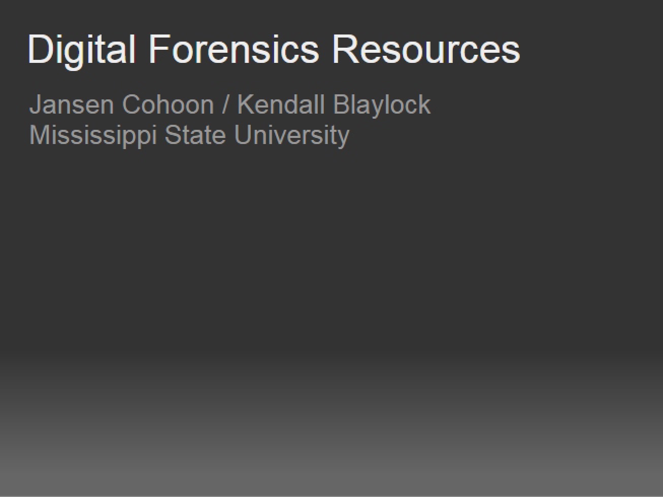 Resources for Digital Forensics