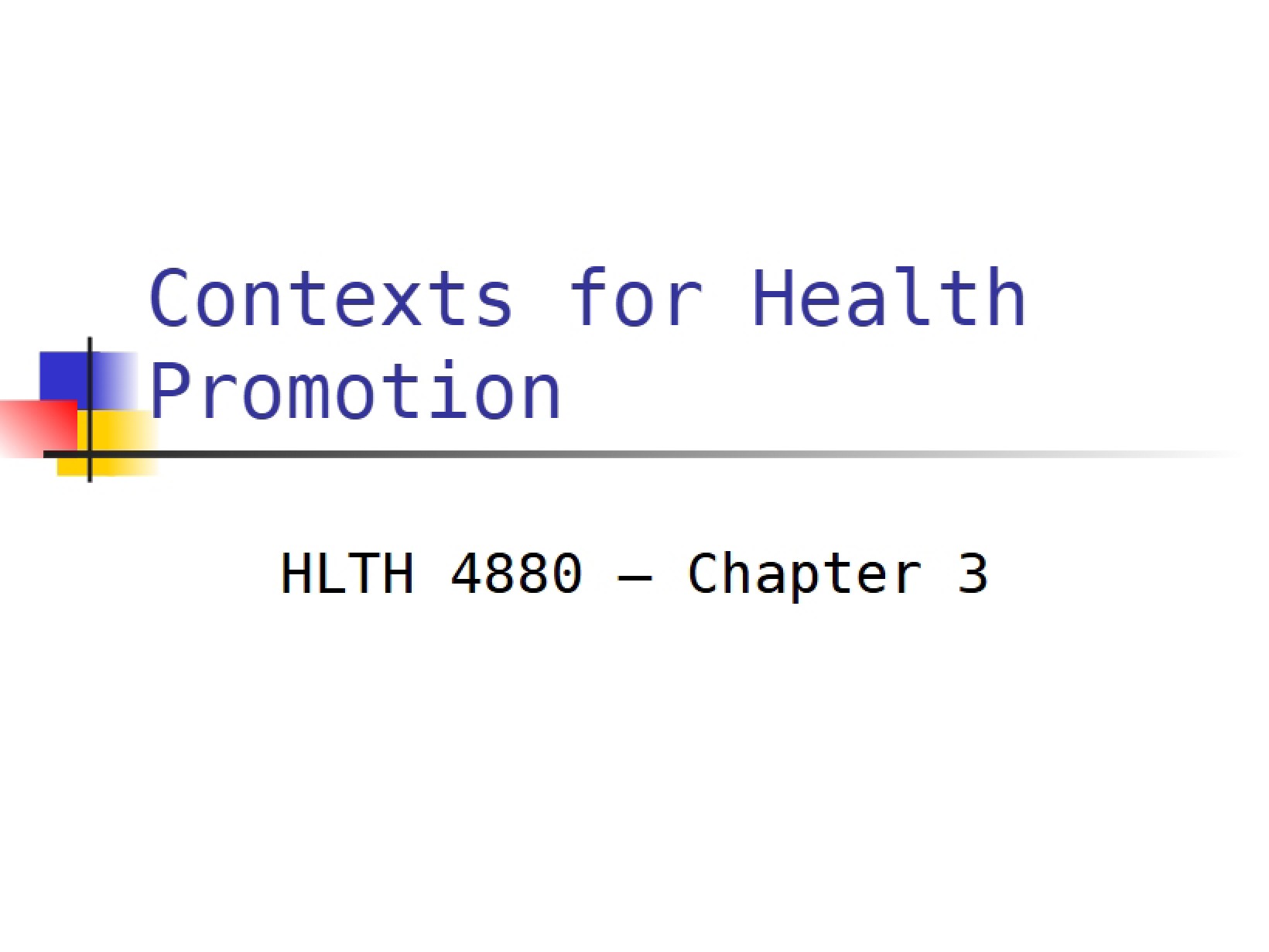 Health Promotion Contexts