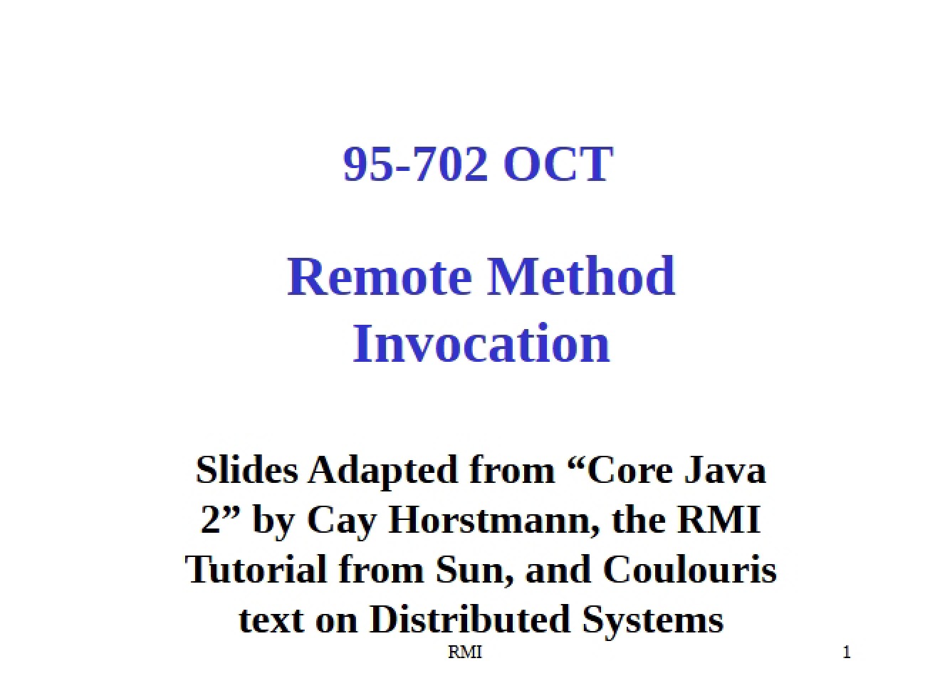 Invocation of Remote Methods