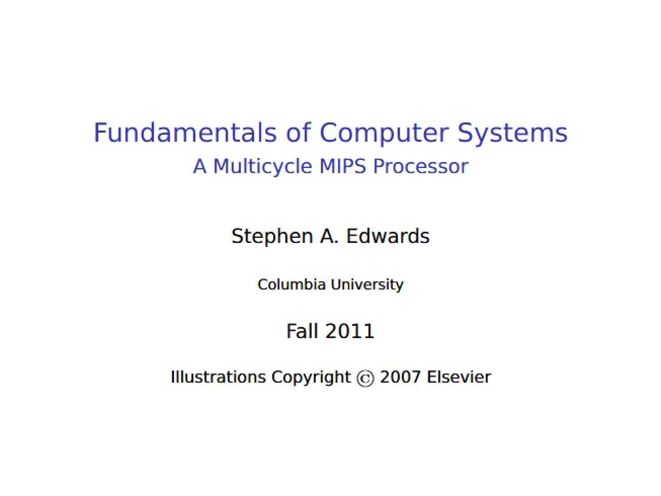 MIPS Processor A Multicycle