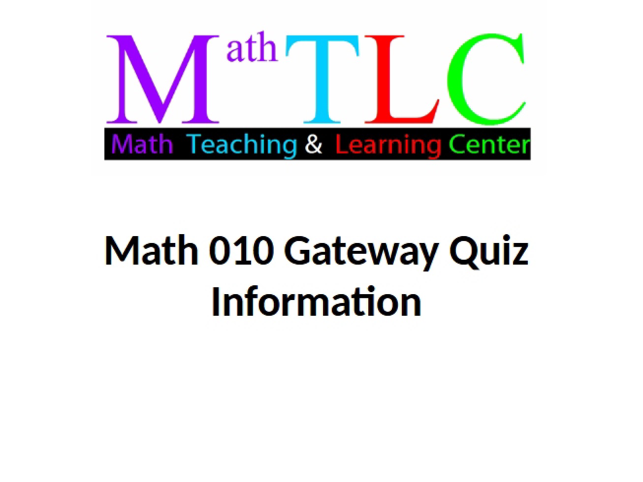 Info on Math Gateway Quiz