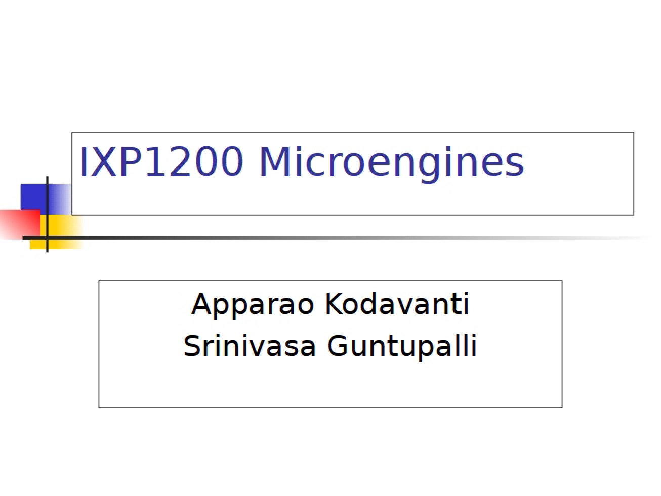 Introduction to Microengines