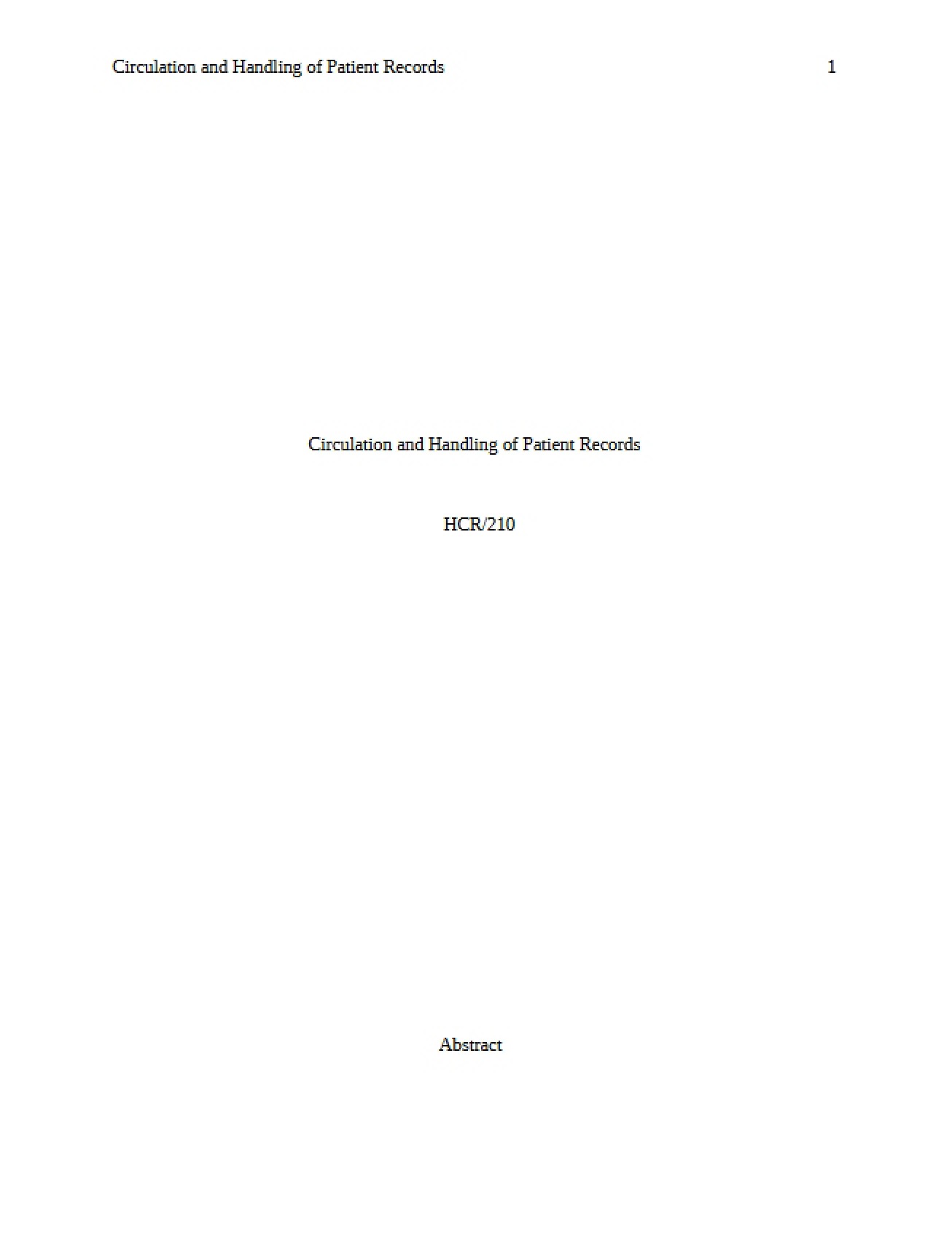 Patient Record Handling and Circulation