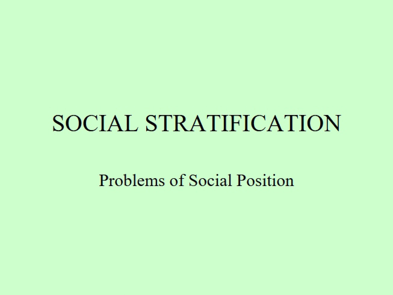 Overview of Social Stratification