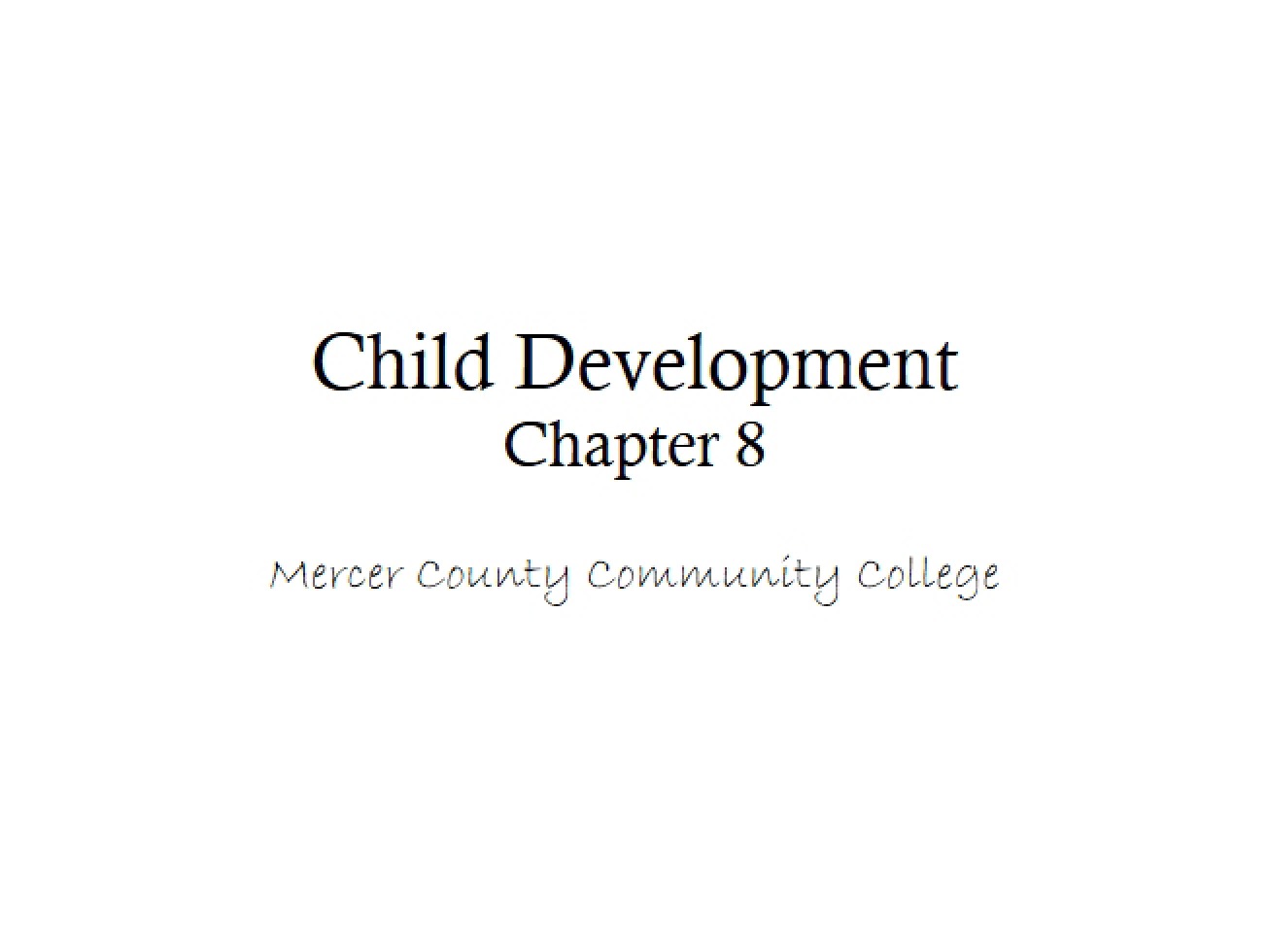 Chapter Eight Child Development