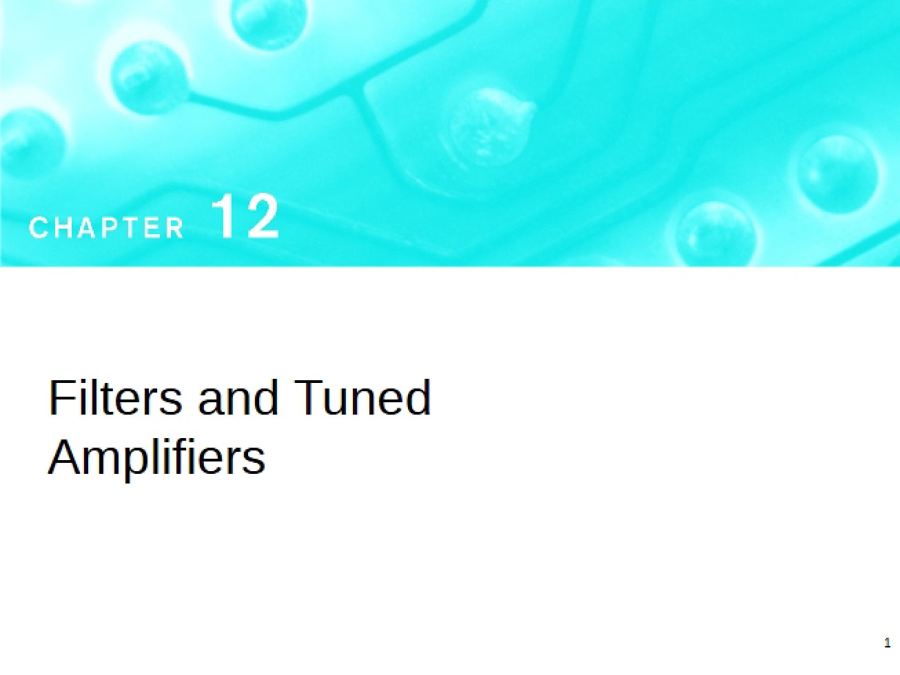 Tuned Amplifiers and Filters