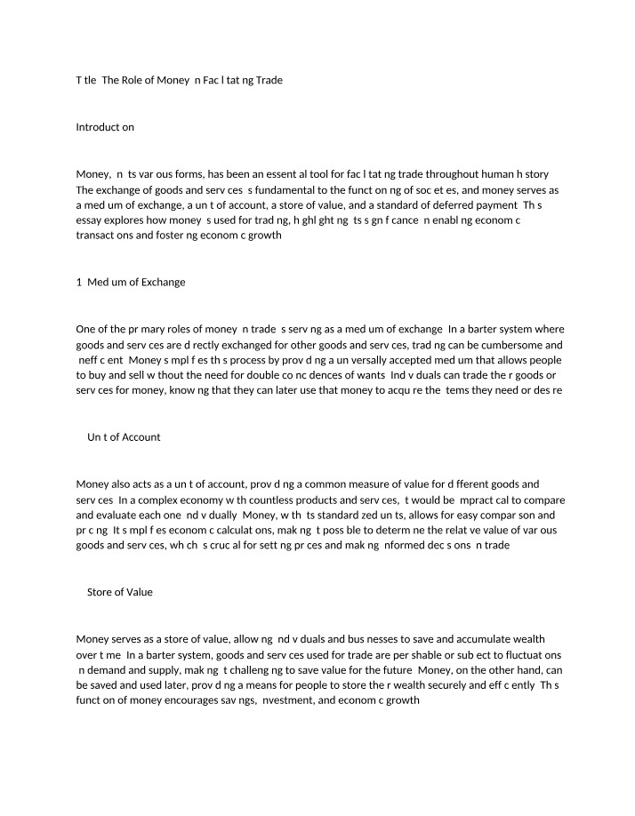 Facilitating Economic Transactions - The Role of Money
