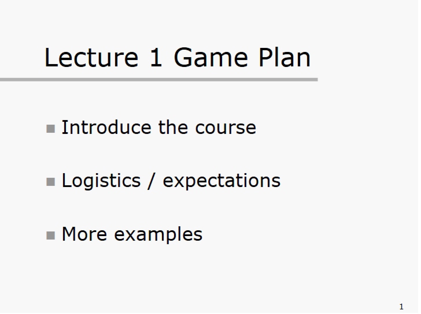 Plan for Lecture 1