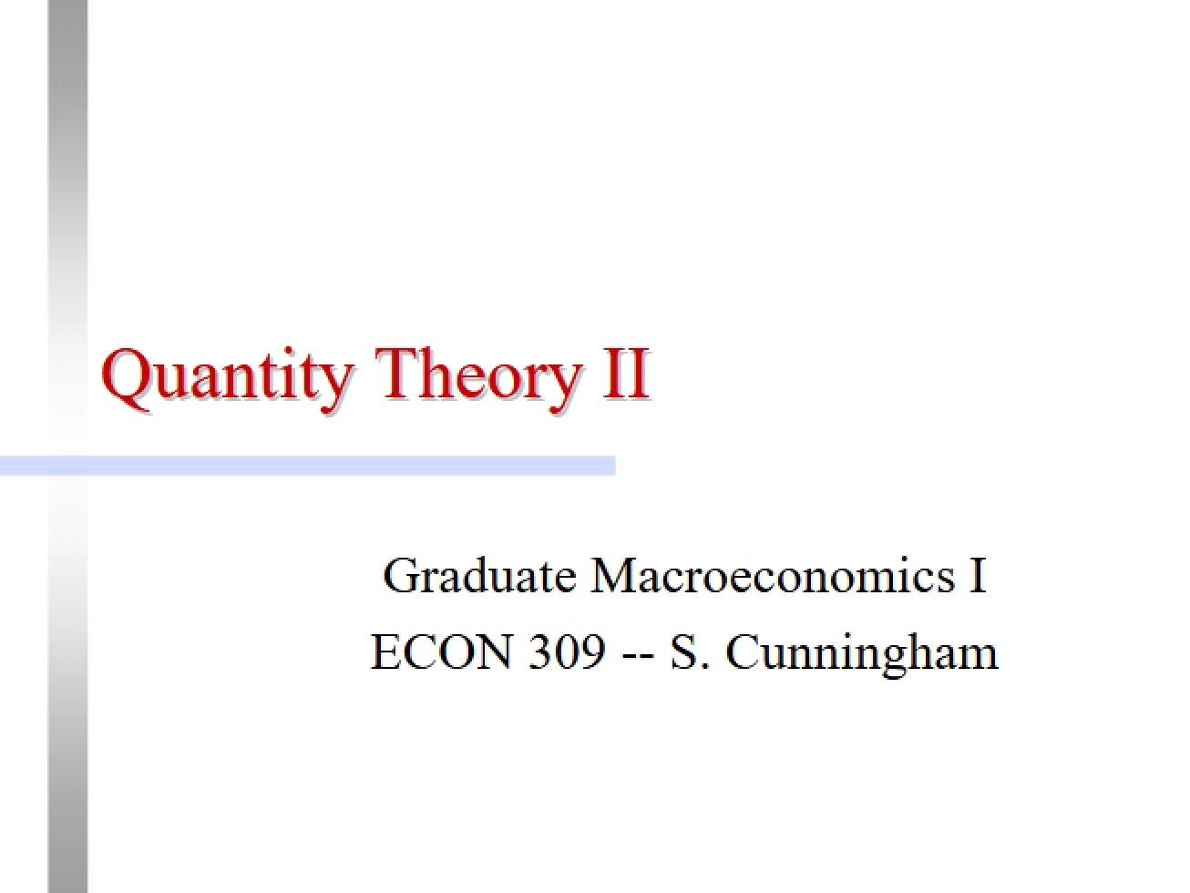 Quantity Theory of Money, Part Two