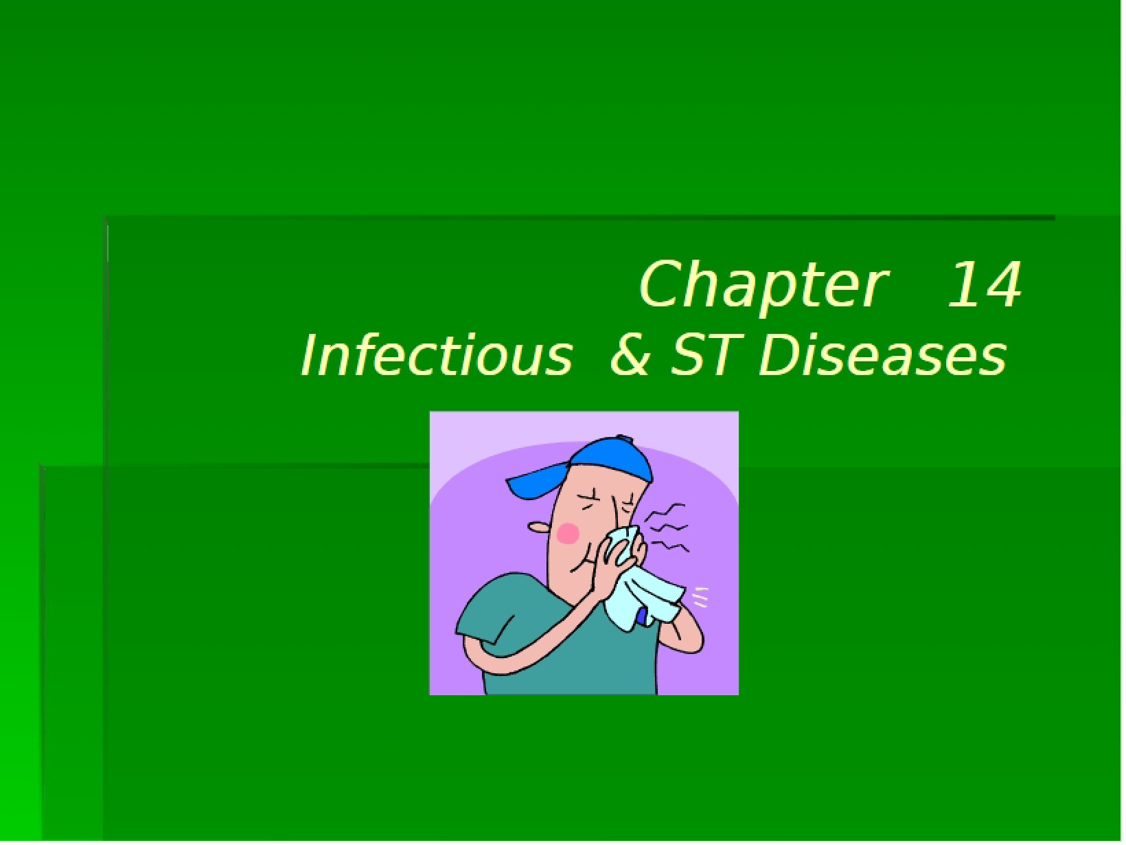 Fall 2012 Infectious Diseases (Chapter 14) - 16 Pages