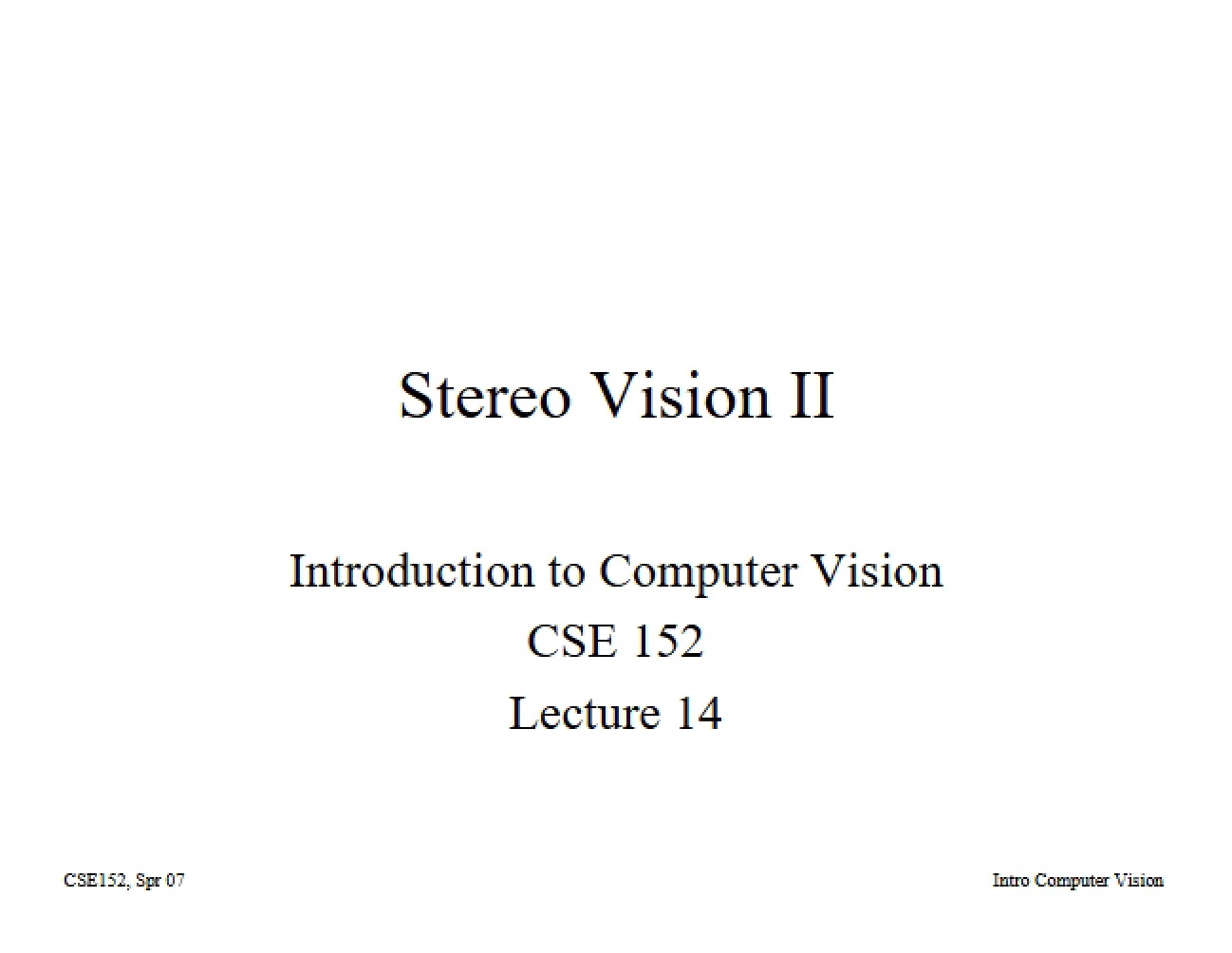 Second Stereo Vision Study