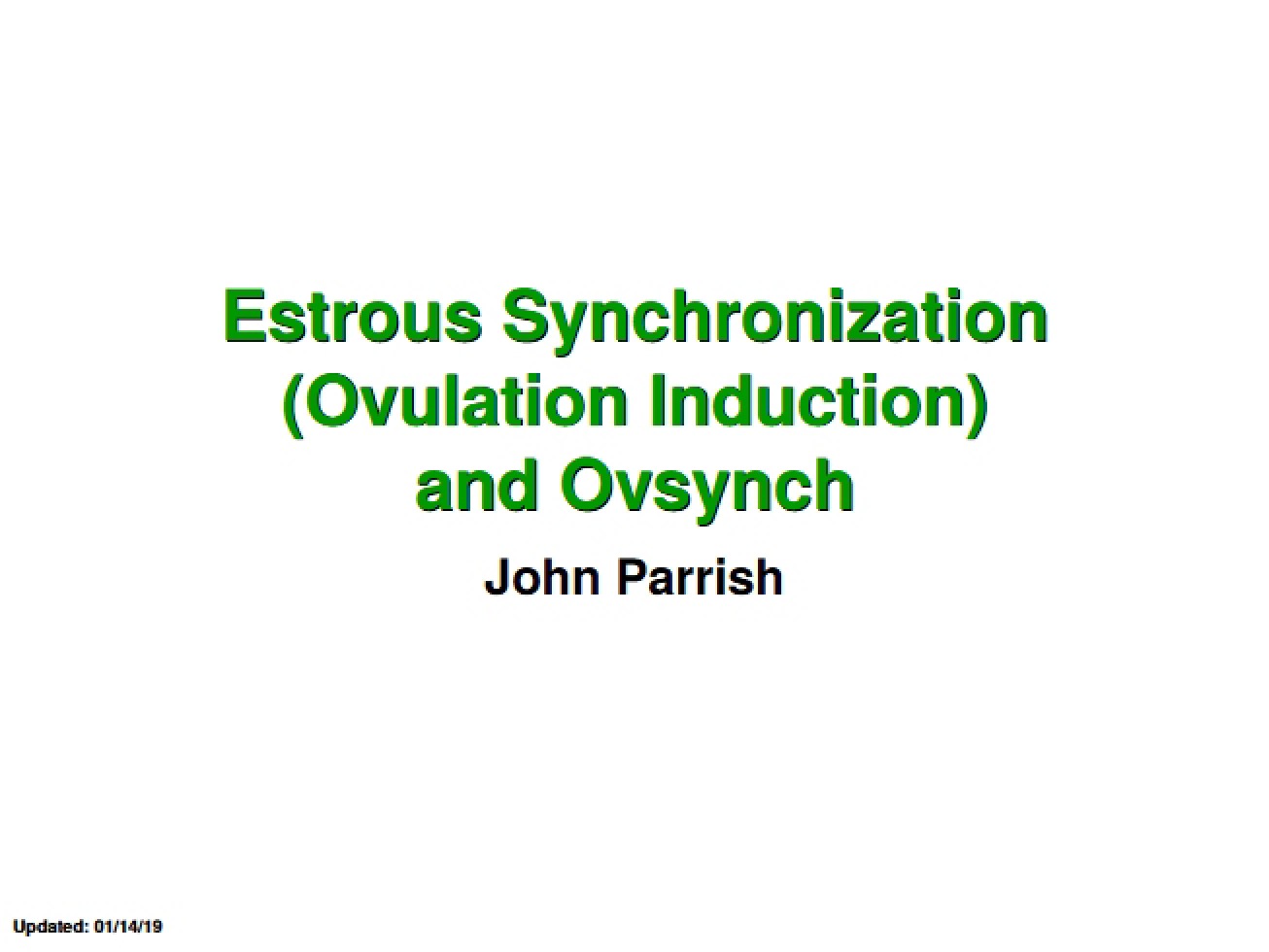 Ovsynch and Synchronization of Estrous