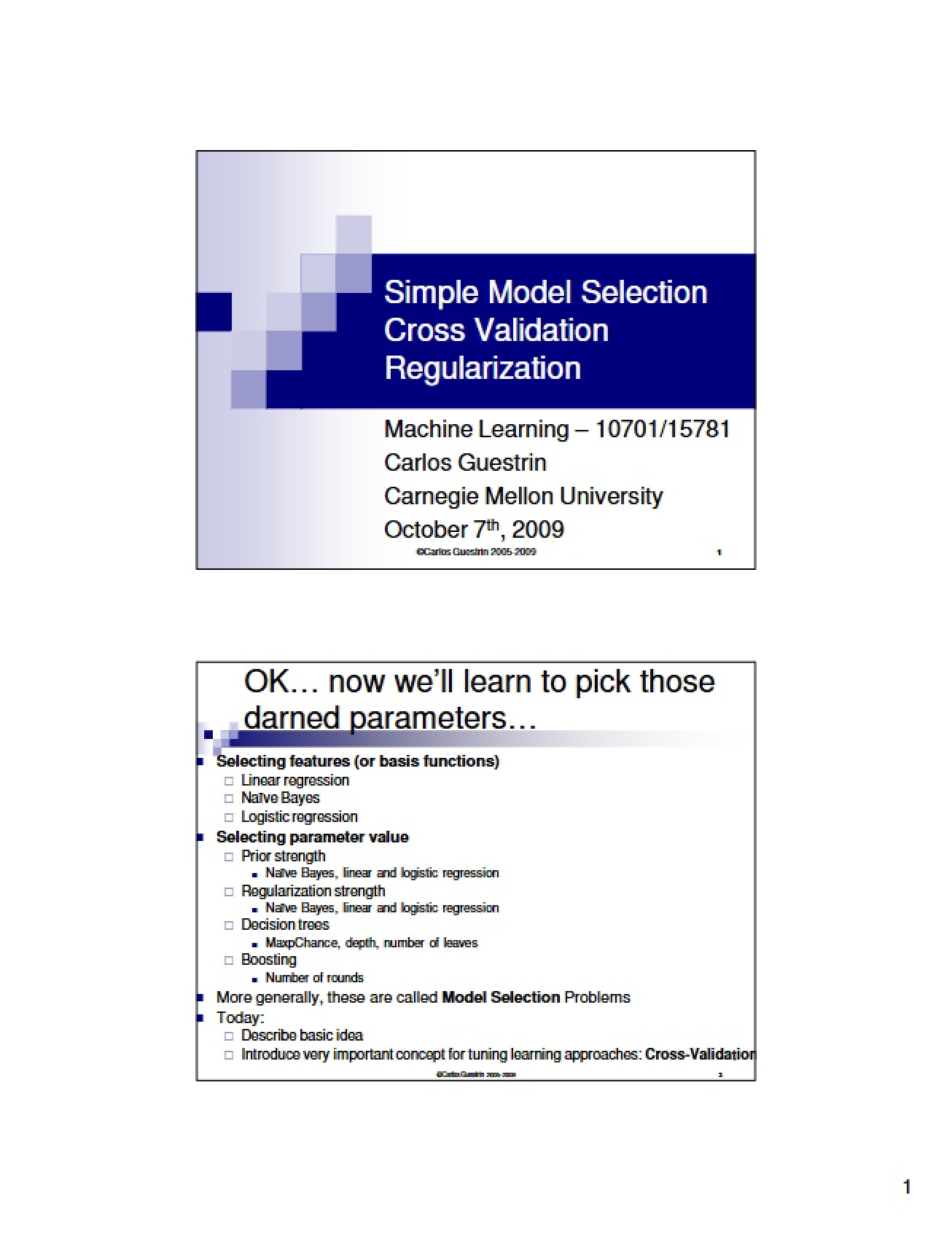 Cross Validation and Regularization for Simple Model Selection (1)