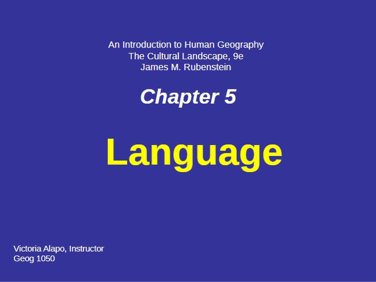 Language Geography (Chapter 5)