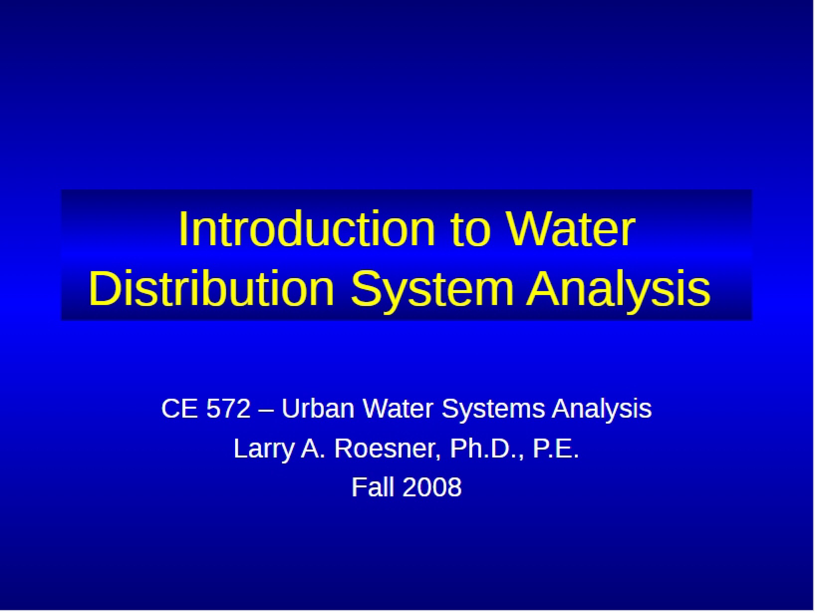 Water Distribution System Analysis Introduction