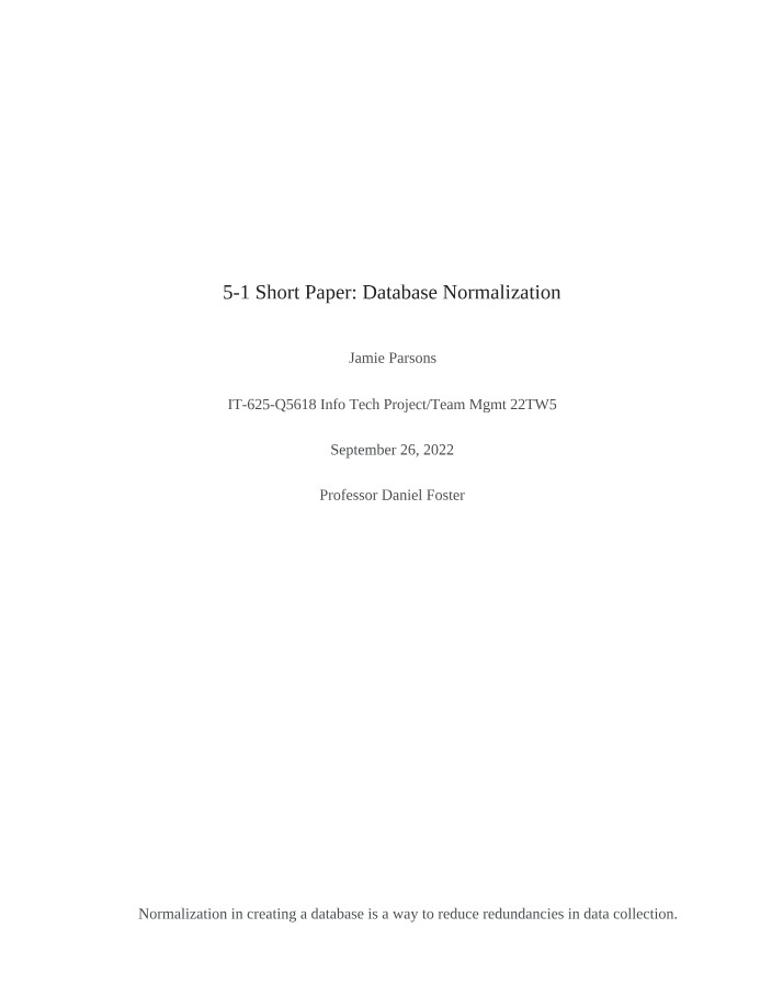 Database Normalization and Denormalization