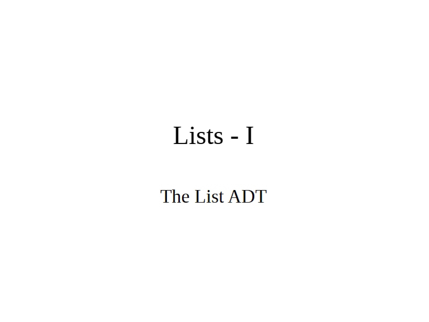 List ADT - Data Structures