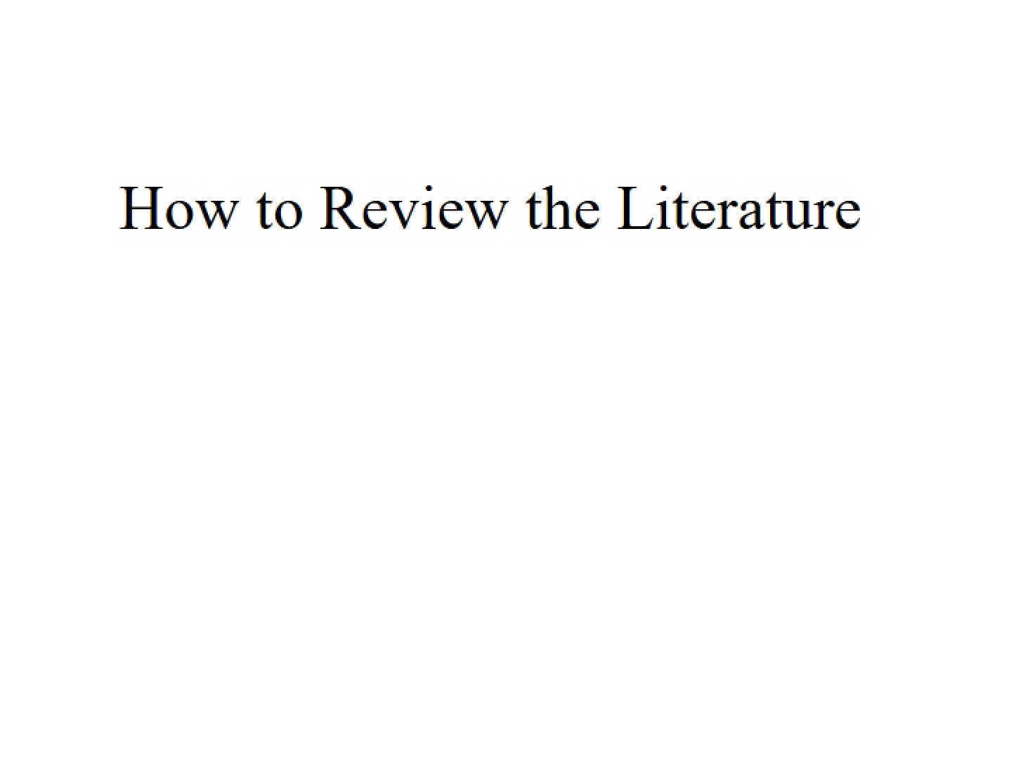 Guidelines for Literature Review