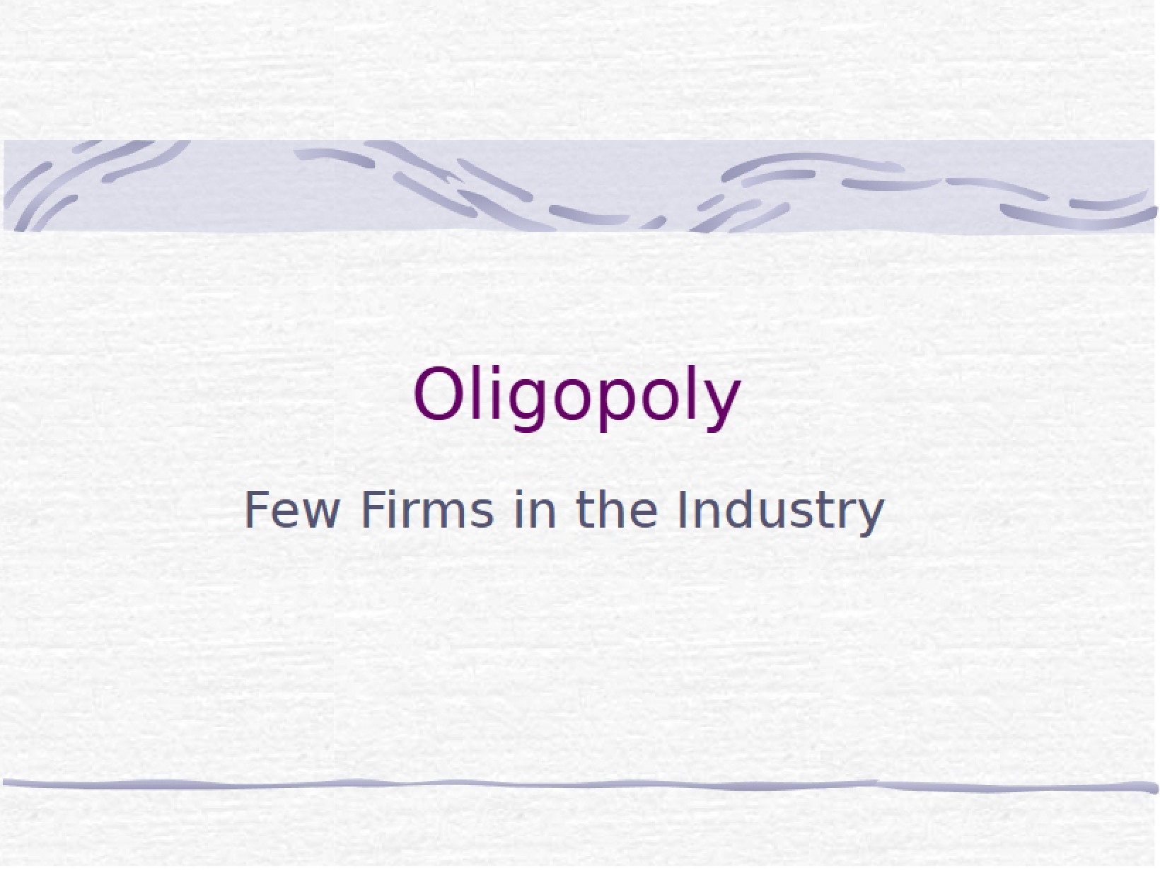 Industry Oligopolies