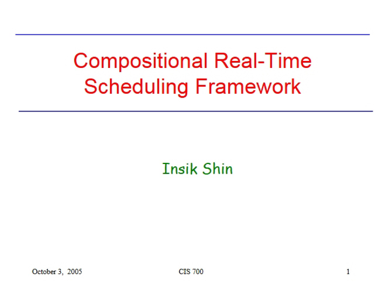 Real-Time Scheduling Compositional Framework