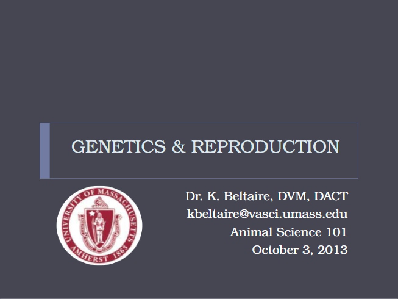 Lecture Nine Genetics