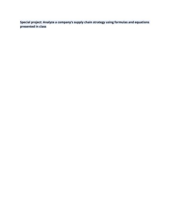 Special Project - Analyzing Company Supply Chain Strategy